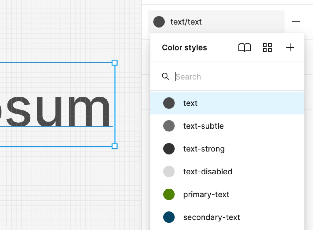 Figma Color styles menu: semantic text tokens such as text, text-subtle, text-strong, and primary-text instead of raw color values